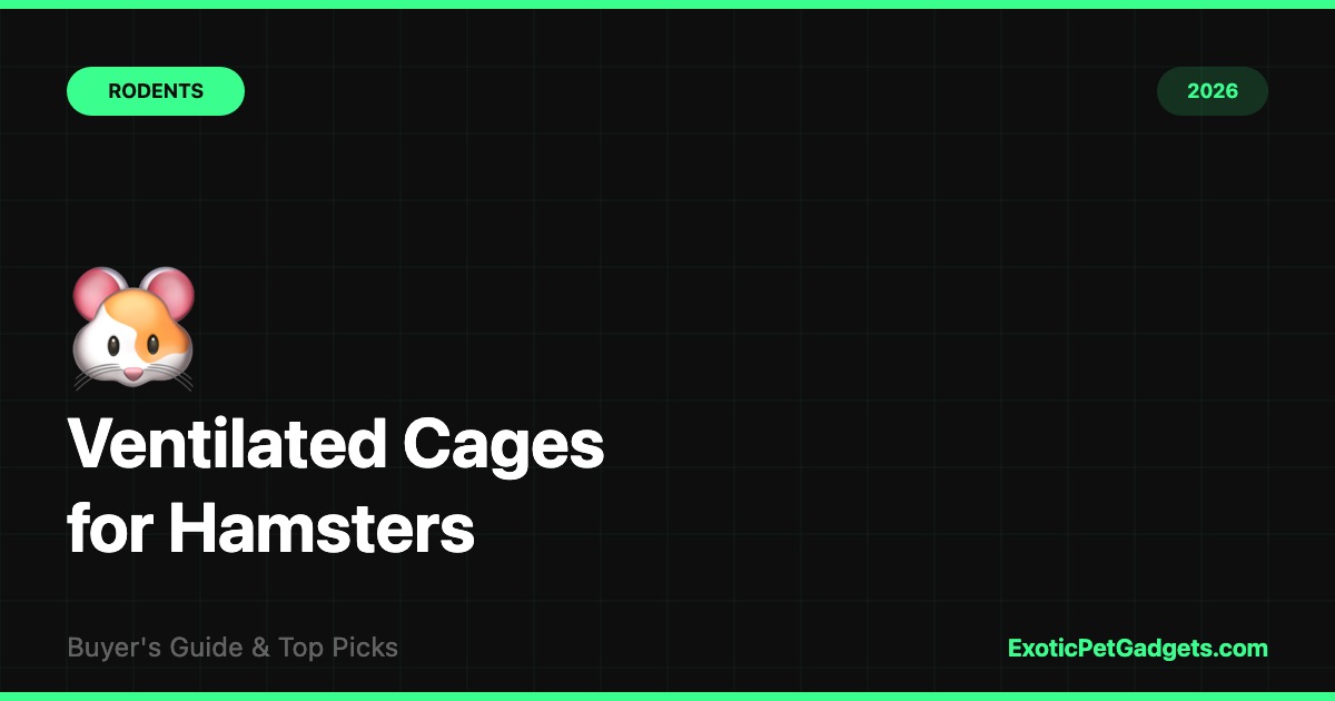 Ventilated Hamster Cages